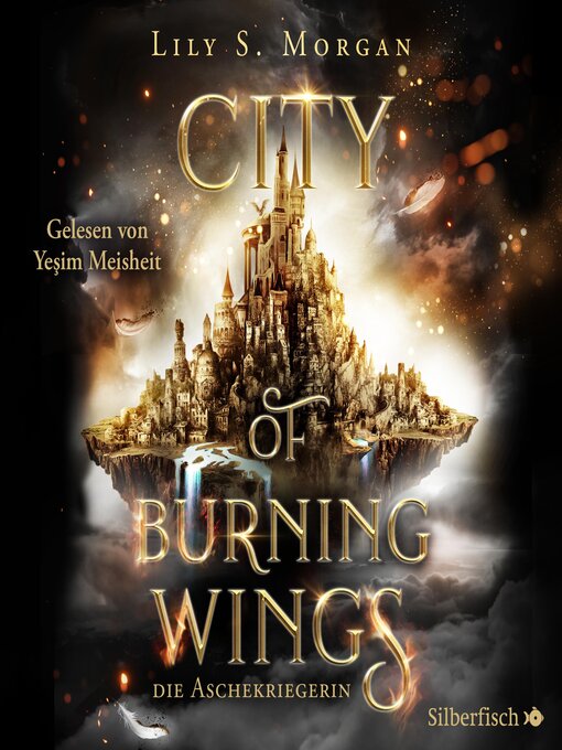 Title details for City of Burning Wings. Die Aschekriegerin by Lily S. Morgan - Available